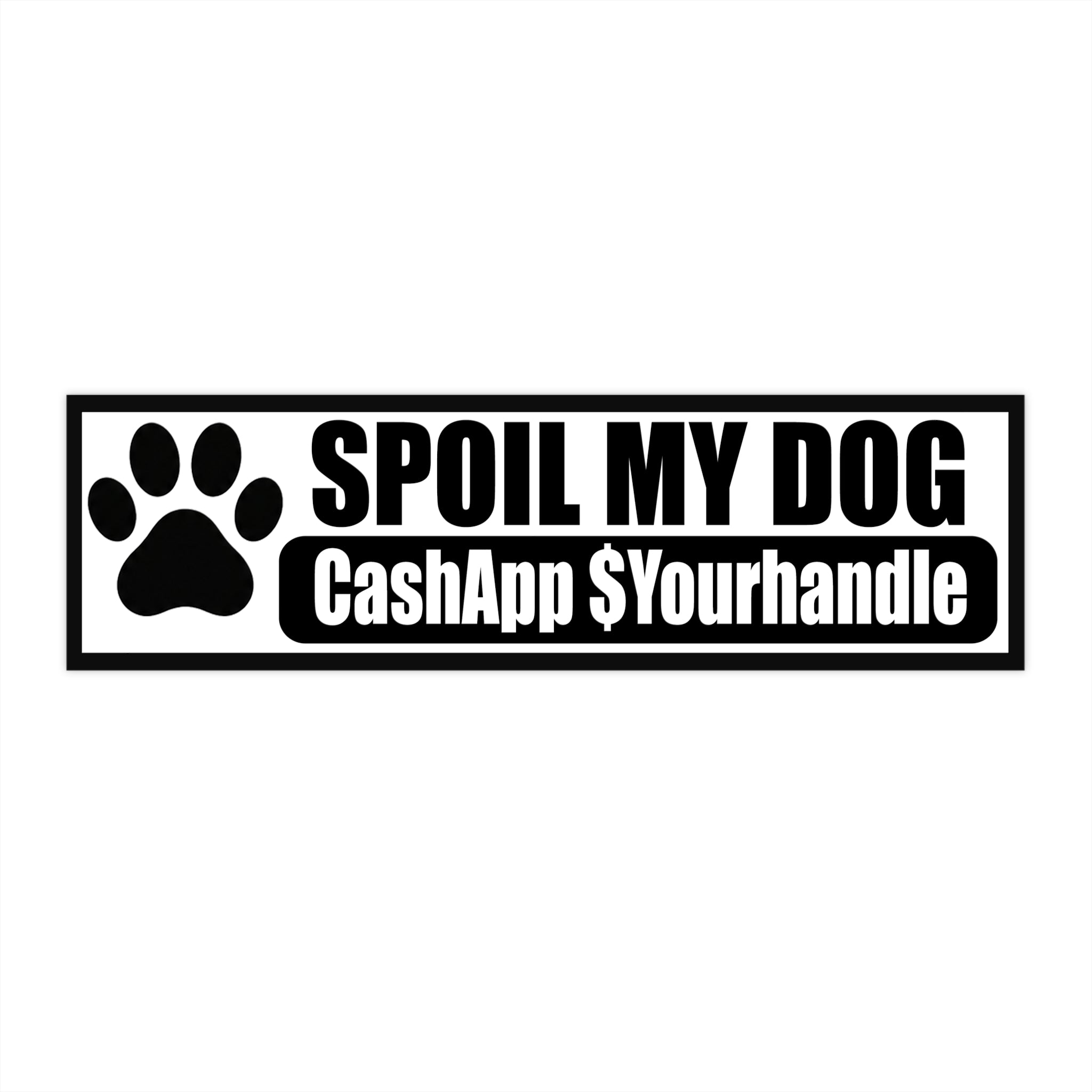 Spoil My Dog Bumper Sticker – Waterproof Vinyl Car Decal for gig-workers & Delivery drivers