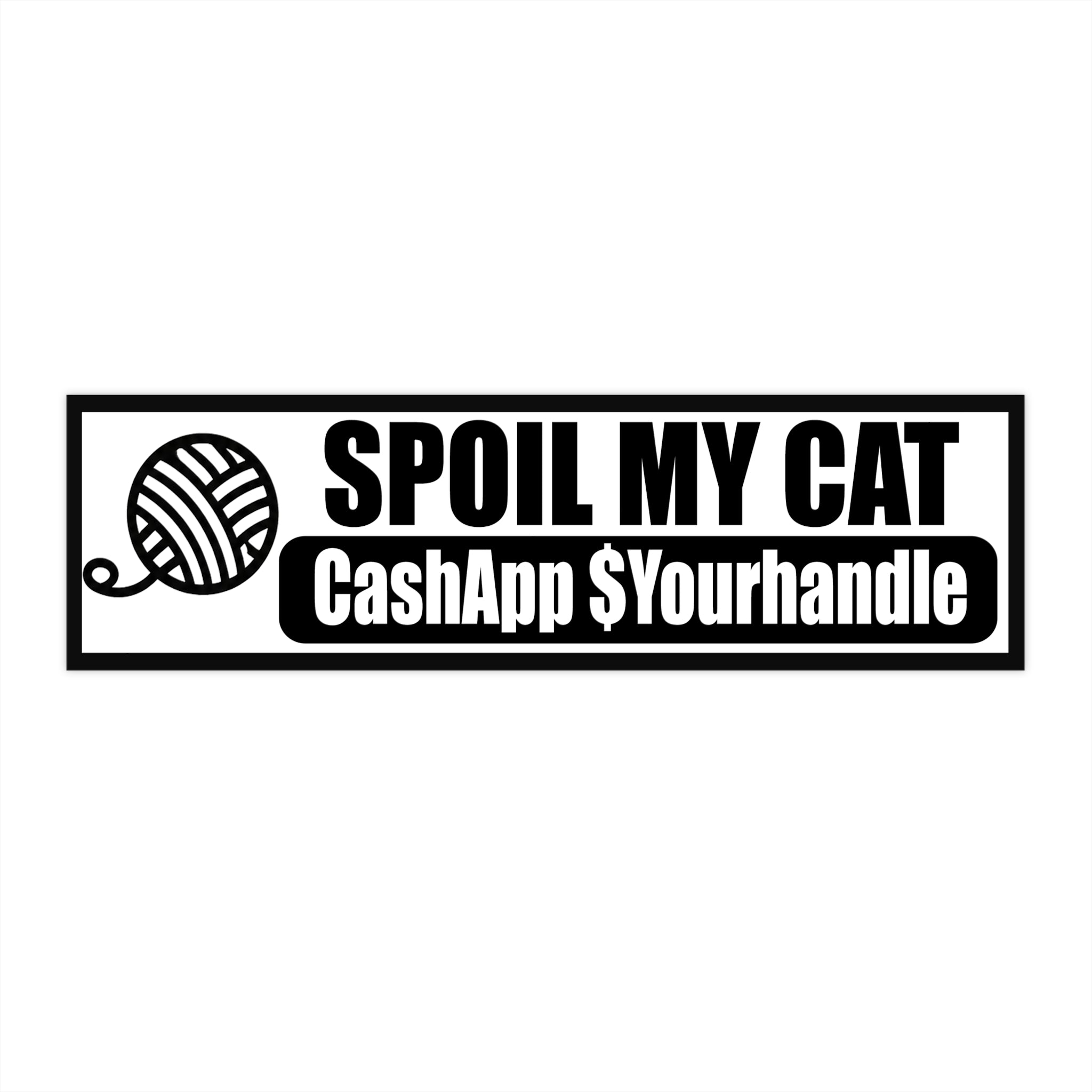 Spoil My Cat Bumper Sticker – Waterproof Vinyl Car Decal for gig-workers & Delivery drivers