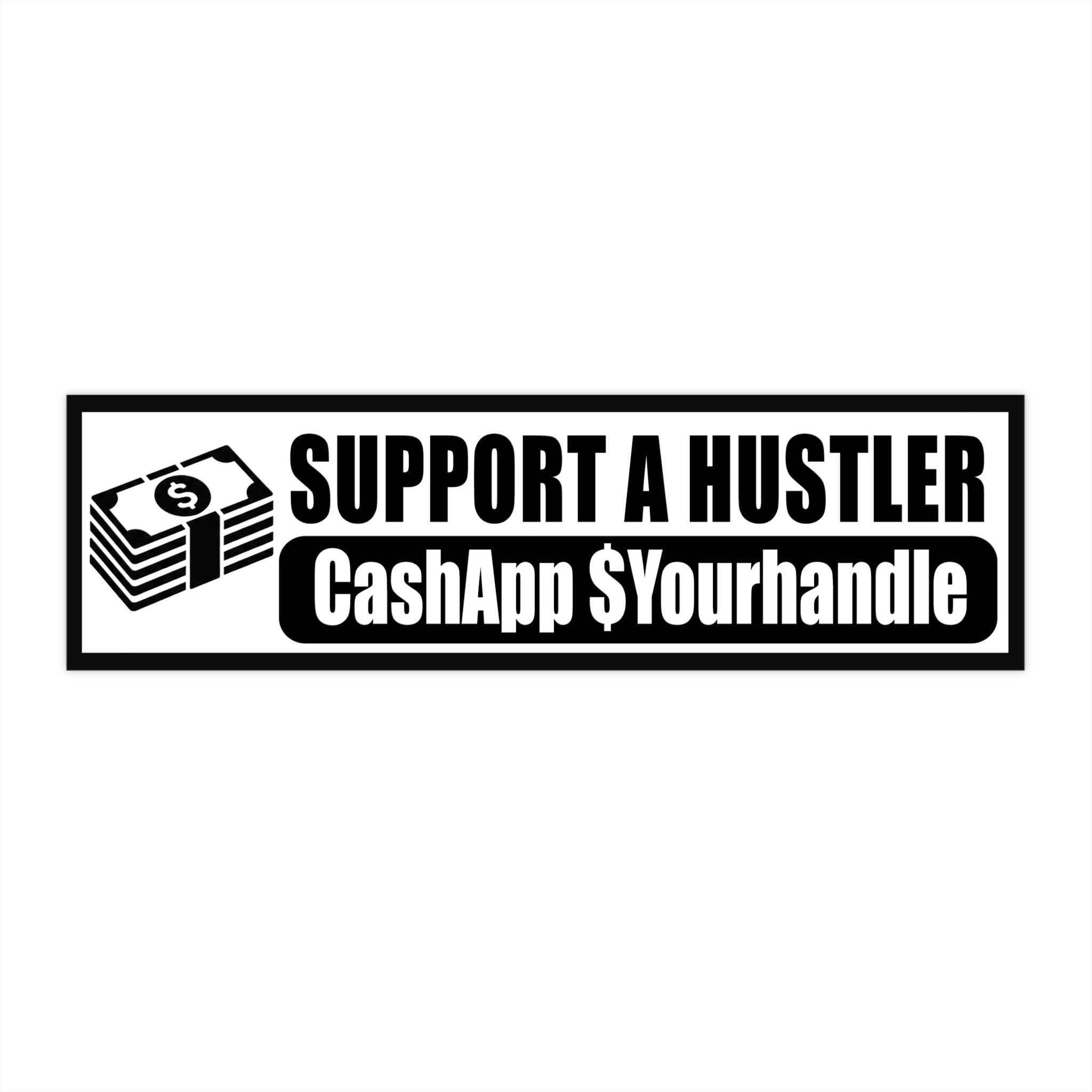 Support a Hustler Bumper Sticker – Waterproof Vinyl Car Decal for gig-workers & Delivery drivers